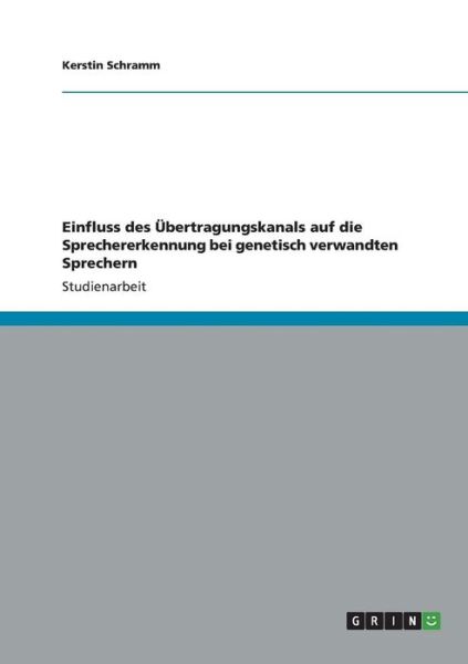 Cover for Schramm · Einfluss des Übertragungskanals (Book) (2013)