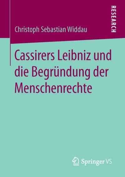 Cover for Widdau · Cassirers Leibniz und die Begrün (Bok) (2016)