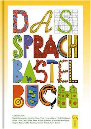 Cover for Brigitte Peter · Das Sprachbastelbuch (Gebundenes Buch) (2019)