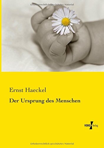 Cover for Ernst Haeckel · Der Ursprung Des Menschen (Paperback Bog) [German edition] (2019)