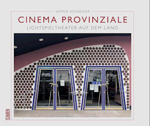 Cover for Katrin Schneider · Cinema Provinziale (Book) (2024)