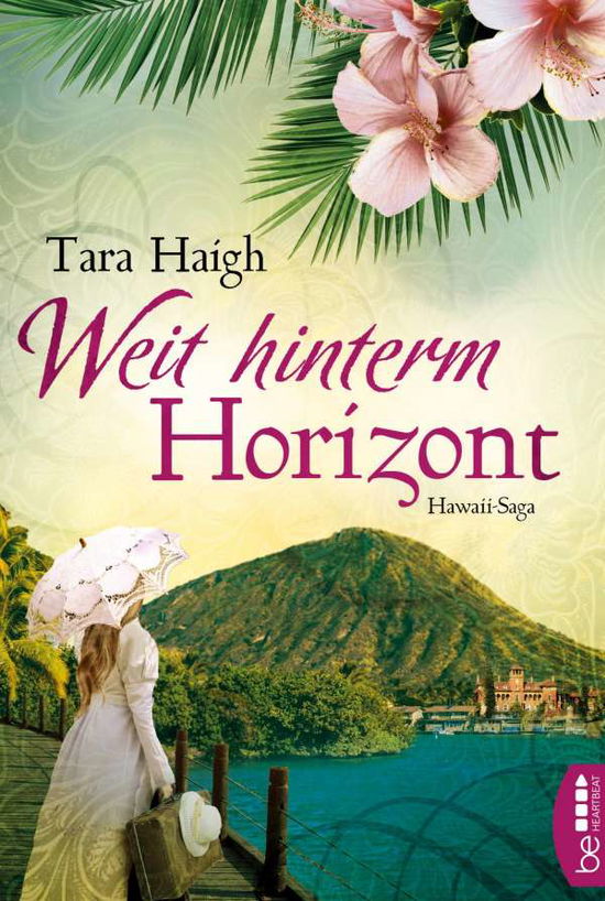 Cover for Haigh · Weit hinterm Horizont (Buch)