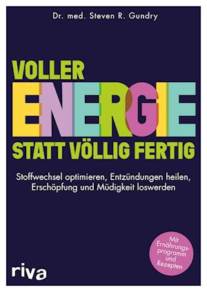 Cover for Steven R. Gundry · Voller Energie statt völlig fertig (Buch) (2022)