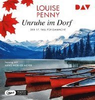 Cover for Louise Penny · Unruhe im Dorf. Der 17. Fall für Gamache (Audiobook (CD)) (2023)