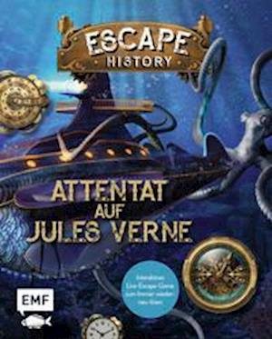 Cover for Gilles Saint-Martin · Escape History - Attentat auf Jules Verne: Interaktives Live-Escape-Game zum Immer-wieder-neu-lösen (Paperback Bog) (2021)