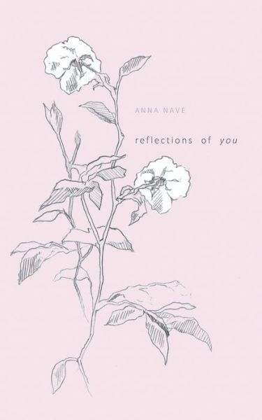 Cover for Anna Nave · Reflections of You (Paperback Book) (2020)