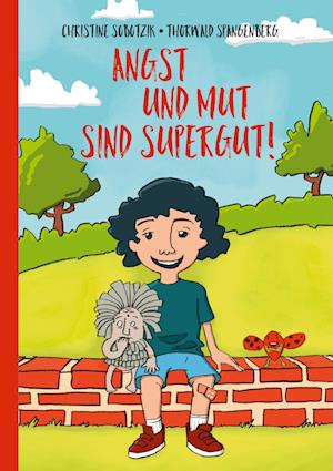 Cover for Christine Sobotzik · Angst und Mut sind supergut! (Book) (2024)