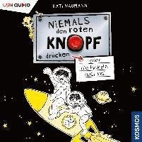 Cover for Kati Naumann · Niemals den Roten Knopf Drücken 4 (Das CD Hörbuch) (CD) (2022)