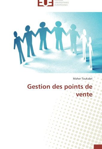 Cover for Maher Toukabri · Gestion Des Points De Vente (Paperback Book) [French edition] (2018)