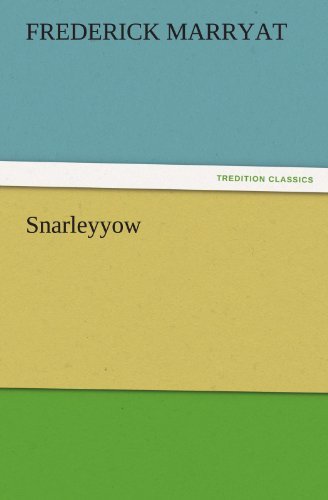 Cover for Frederick Marryat · Snarleyyow (Tredition Classics) (Paperback Book) (2011)
