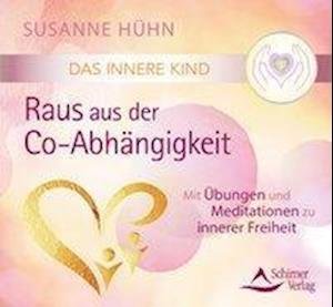 Cover for Hühn · Das Innere Kind - Raus aus der Co- (Book)