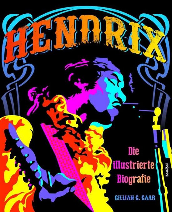 Hendrix - Gaar - Livres -  - 9783854456773 - 