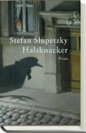 Cover for Stefan Slupetzky · Halsknacker (Book)