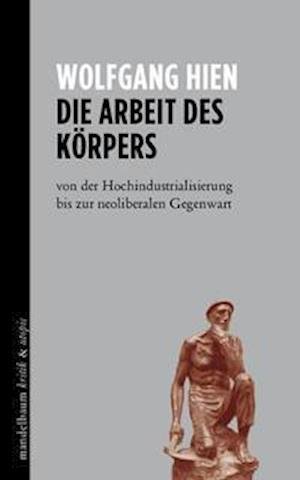 Cover for Hien · Die Arbeit des Körpers (Bok)