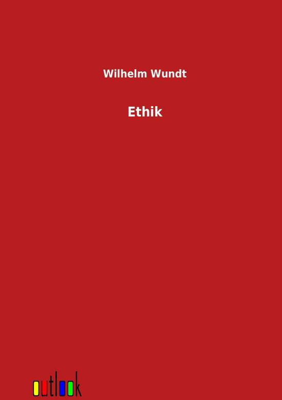 Cover for Wilhelm Wundt · Ethik (Paperback Book) [German edition] (2012)