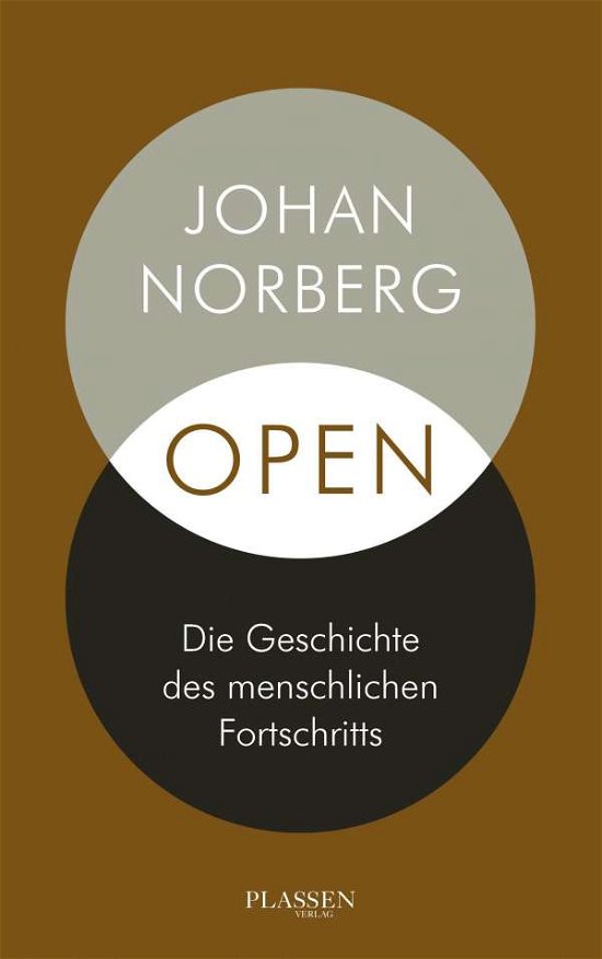 Cover for Johan Norberg · Open: Die Geschichte des menschlichen Fortschritts (Hardcover Book) (2021)