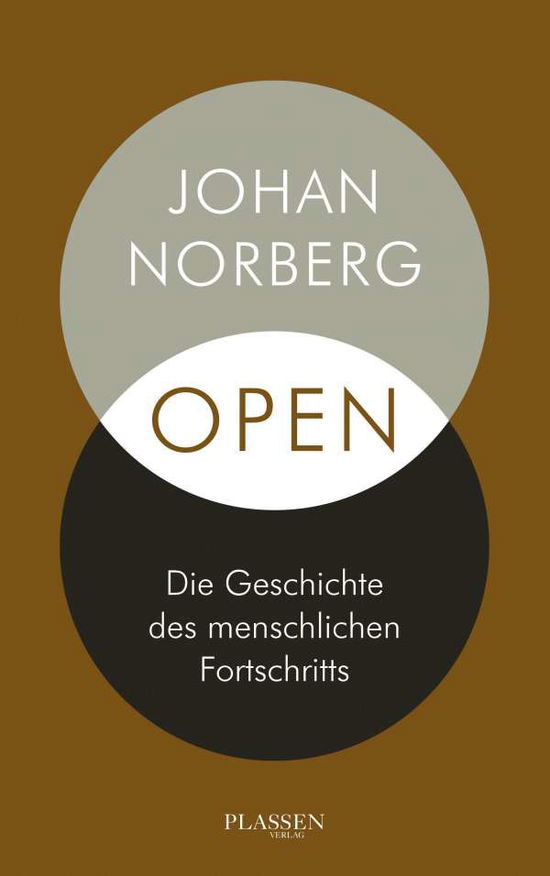 Cover for Johan Norberg · Open: Die Geschichte des menschlichen Fortschritts (Hardcover Book) (2021)