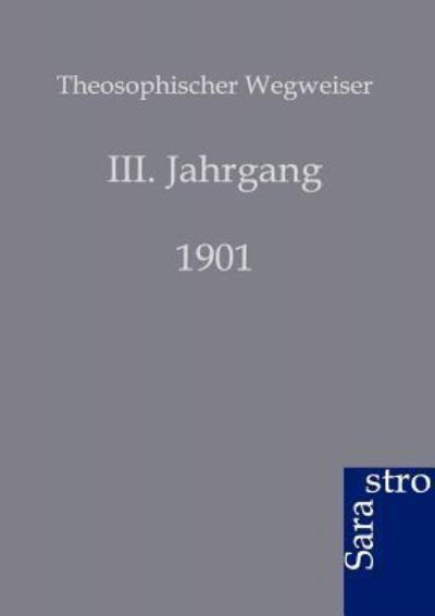 Cover for Ohne Autor · Theosophischer Wegweiser (Paperback Book) [German edition] (2012)