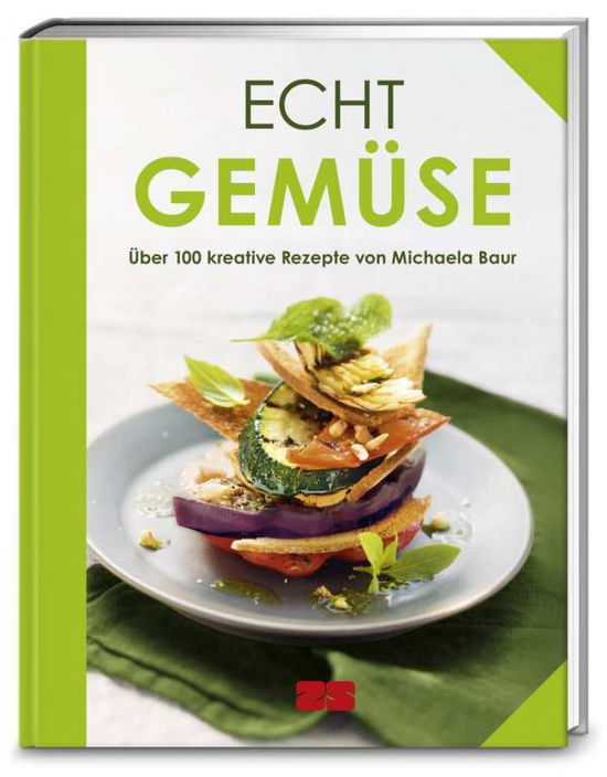 Echt Gemüse - Baur - Books -  - 9783898834773 - 