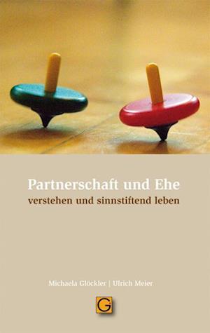 Cover for Michaela Glöckler · Partnerschaft und Ehe (Paperback Book) (2011)