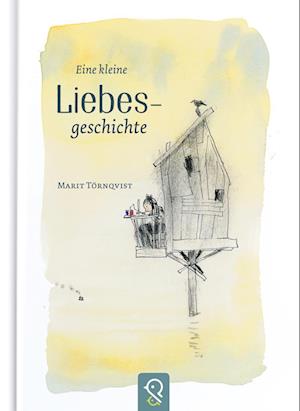 Cover for Marit Törnqvist · Eine kleine Liebesgeschichte (Book) (2024)