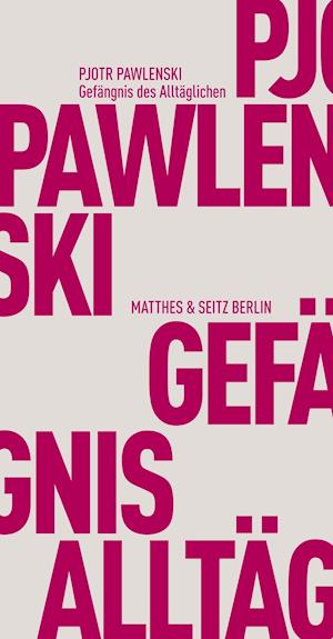 Cover for Pawlenski · Gefängnis des Alltäglichen (N/A)