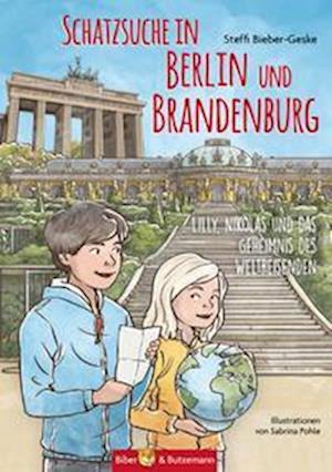 Cover for Steffi Bieber-Geske · Schatzsuche in Berlin und Brandenburg (Hardcover Book) (2021)