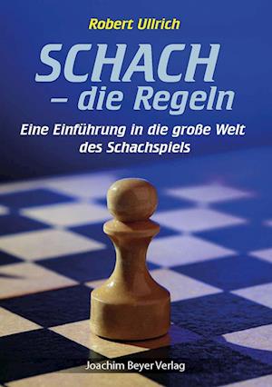 Cover for Robert Ullrich · Schach - die Regeln (Book) (2023)