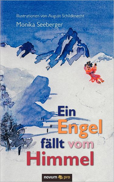 Cover for Seeberger · Ein Engel fällt vom Himmel (Book) [German edition] (2011)