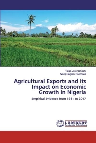 Usio Uchechi:Agricultural Exports and i (Bok) (2020)