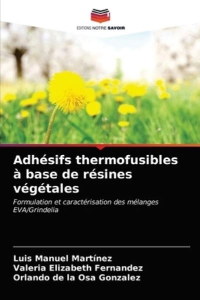 Cover for Martínez · Adhésifs thermofusibles à base (N/A) (2021)