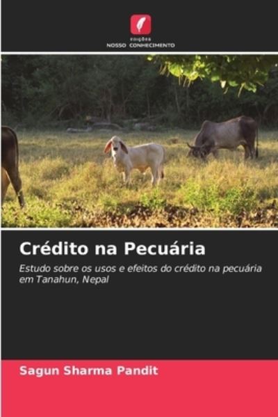 Cover for Sagun Sharma Pandit · Credito na Pecuaria (Paperback Book) (2021)