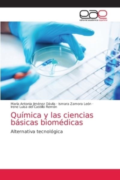 Cover for Maria Antonia Jimenez Davila · Quimica y las ciencias basicas biomedicas (Paperback Book) (2021)