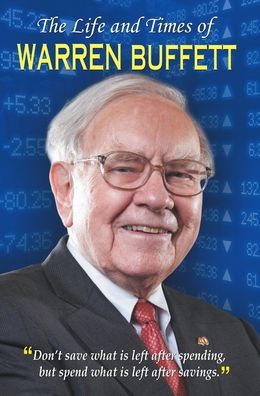 Cover for Dinkar Kumar · The Life and Times of Warren Buffett (Buch) (2013)