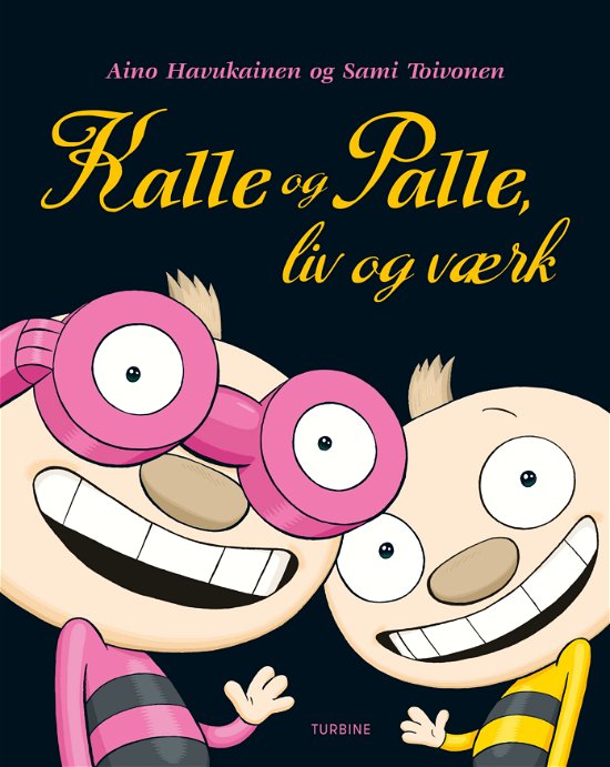 Cover for Aino Havukainen · Kalle og Palle, liv og værk (Hardcover bog) [1. udgave] (2019)