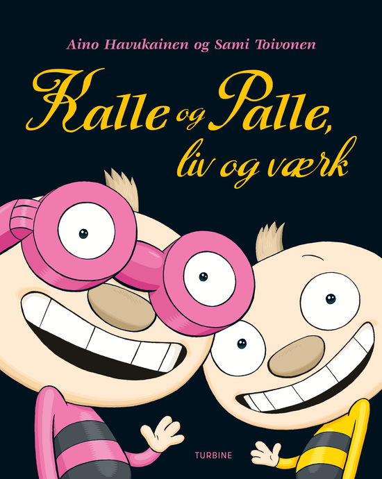 Cover for Aino Havukainen · Kalle og Palle, liv og værk (Hardcover Book) [1st edition] (2019)