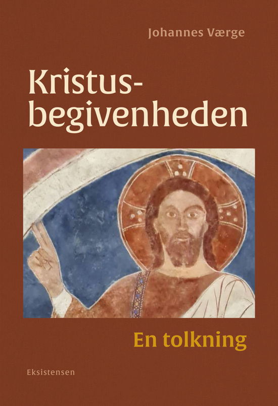 Cover for Johannes Værge · Kristus-begivenheden (Sewn Spine Book) [1st edition] (2023)