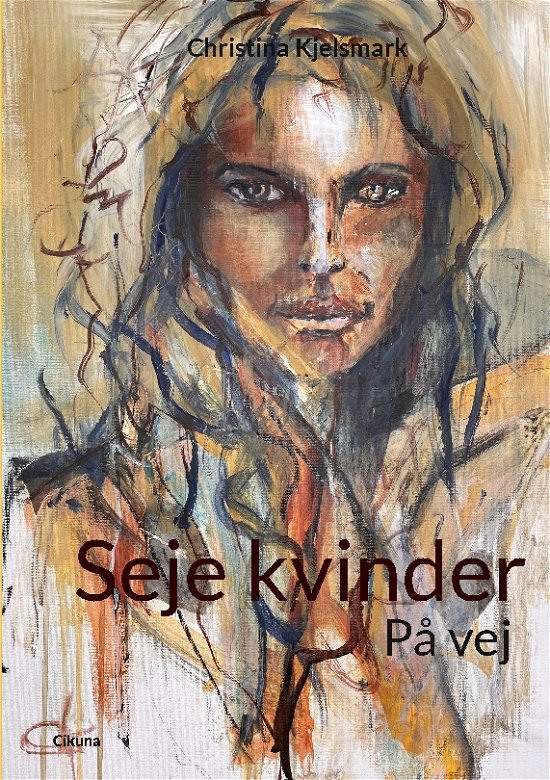 Cover for Christina Kjelsmark · Seje kvinder (Paperback Book) [1st edition] (2023)