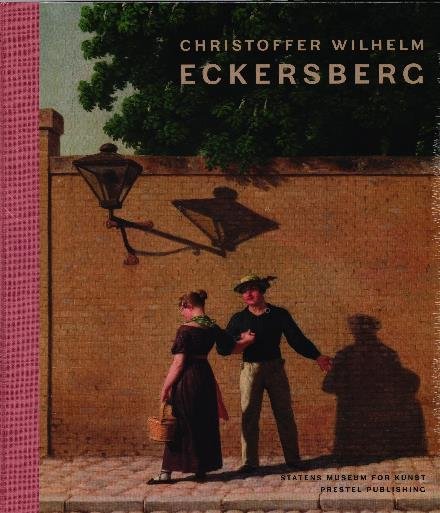 Cover for Kasper Monrad · Christoffer Wilhelm Eckersberg (Innbunden bok) [English, 1.1 edition] (2015)