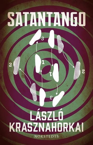 Cover for László Krasznahorkai · Satantango (ePUB) (2015)
