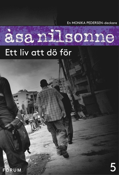 Cover for Åsa Nilsonne · Monika Pedersen: Ett liv att dö för (ePUB) (2012)