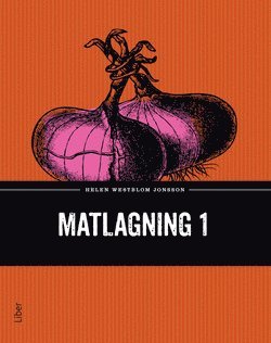 Cover for Helen Westblom Jonsson · Matlagning 1: Matlagning 1 (Book) (2013)