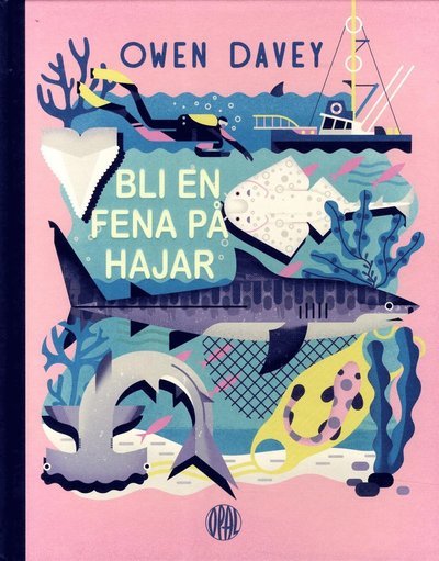 Cover for Owen Davey · Bli en fena på hajar (Innbunden bok) (2017)