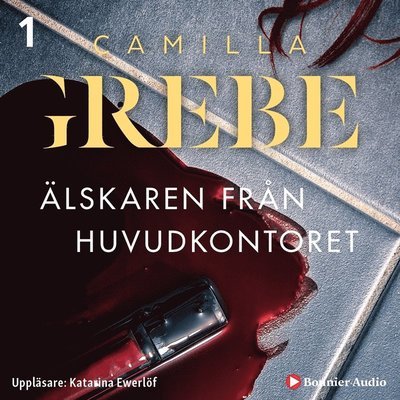 Cover for Camilla Grebe · Flickorna och mörkret: Älskaren från huvudkontoret (Audiobook (MP3)) (2015)