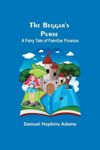 Cover for Samuel Hopkins Adams · The Beggar's Purse (Taschenbuch) (2021)
