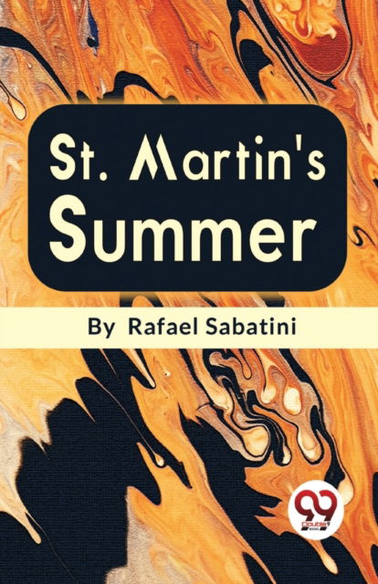 Cover for Rafael Sabatini · St.Martin's Summer (Paperback Book) (2023)