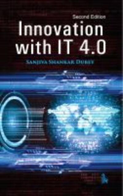 Cover for Sanjiva Shankar Dubey · Innovation with IT 4.0 (Paperback Book) [2 Revised edition] (2020)