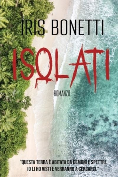 Cover for Iris Bonetti · Isolati (Paperback Book) (2019)