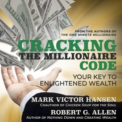 Cover for Mark Victor Hansen · Cracking the Millionaire Code (CD) (2019)