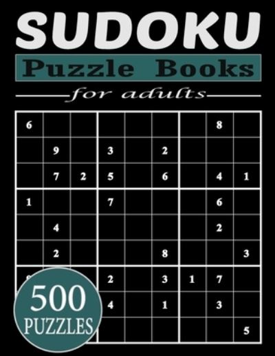 Cover for Shine On · Sudoku Puzzle Books For Adults: 500 Difficult Puzzles Collection of Classic Sudoku Super Challenge to Progress, Large Format Sudoku Puzzle Book with solutions, Ideal gift to pass the time. (Pocketbok) (2021)